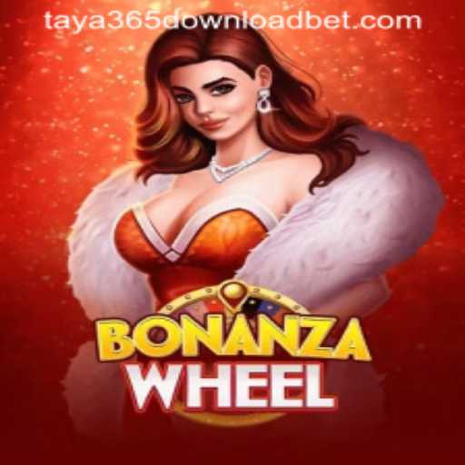 Discover the Exciting World of BonanzaWheel on Taya365