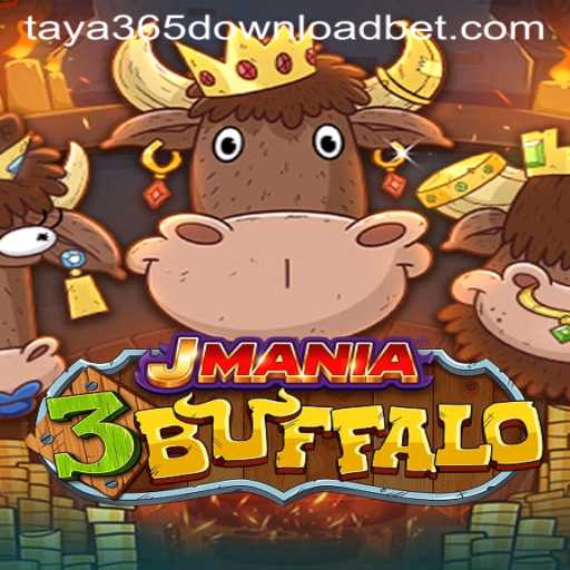 Discover the Excitement of JMania3Buffalo and the New Taya365 Download