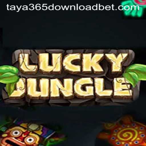 Exploring LuckyJungle: A Thrilling Adventure Awaiting on Taya365 Download