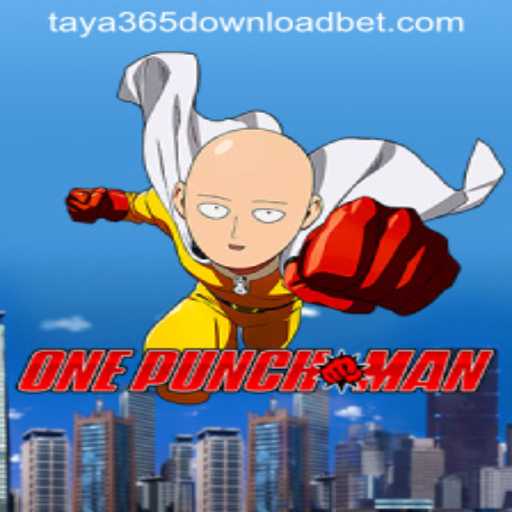 OnePunchMan: A Powerful Gaming Experience Awaiting at Taya365