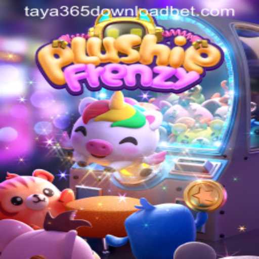 Unveiling PlushieFrenzy: An Exciting Dive into Gaming with Taya365 Download