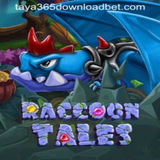 Discover the Adventure of RaccoonTales with Taya365 Download