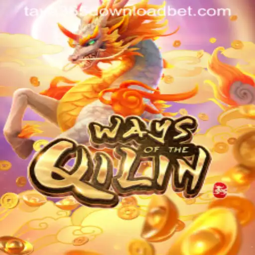 Exploring the Mystical Realm of WaysoftheQilin and the Taya365 Download